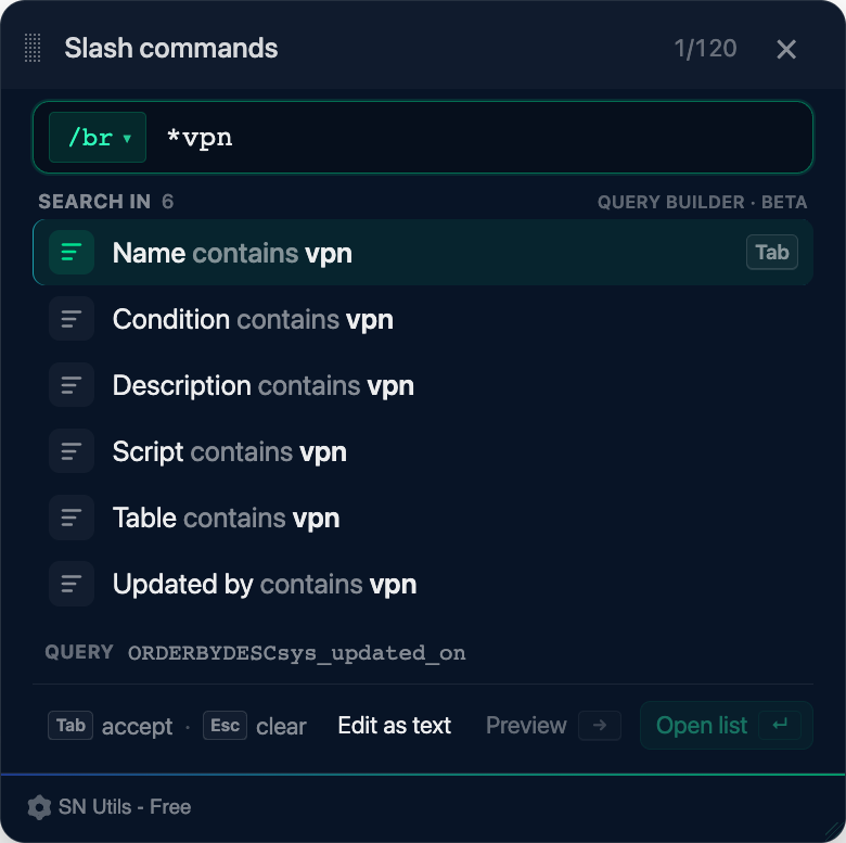 Typing *vpn offers a contains filter for every text field